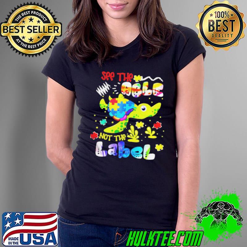 Autism Turtle see the able not the label Ladies Tee Autism Turtle see the able not the label Ladies Tee