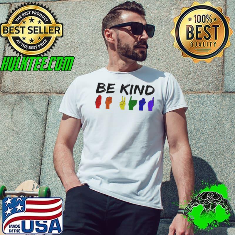 Be kind asl American sign language kindness shirt