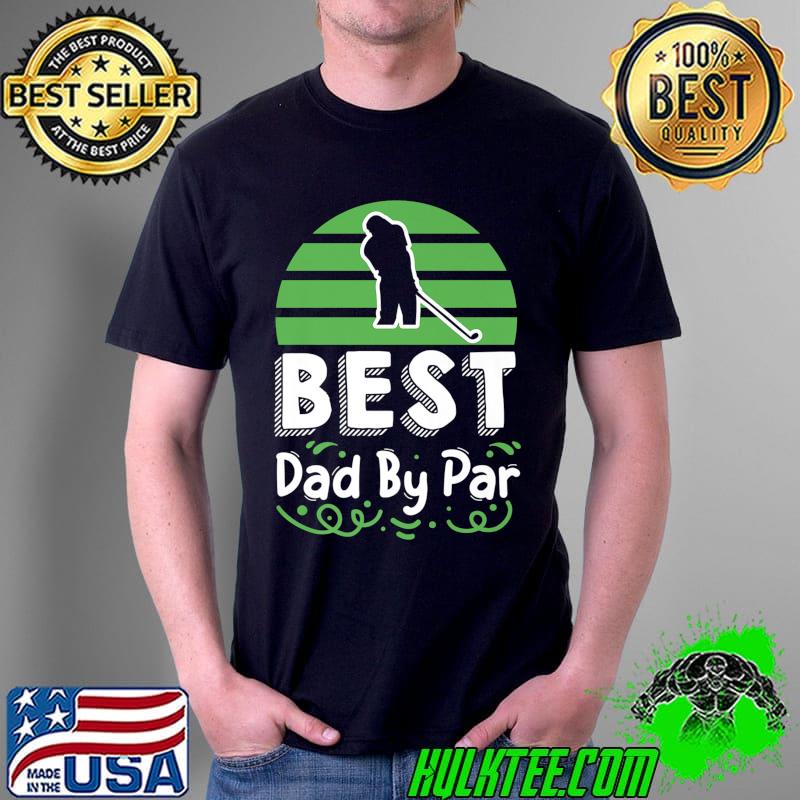 Best Dad By Par Golf Premium T-Shirt