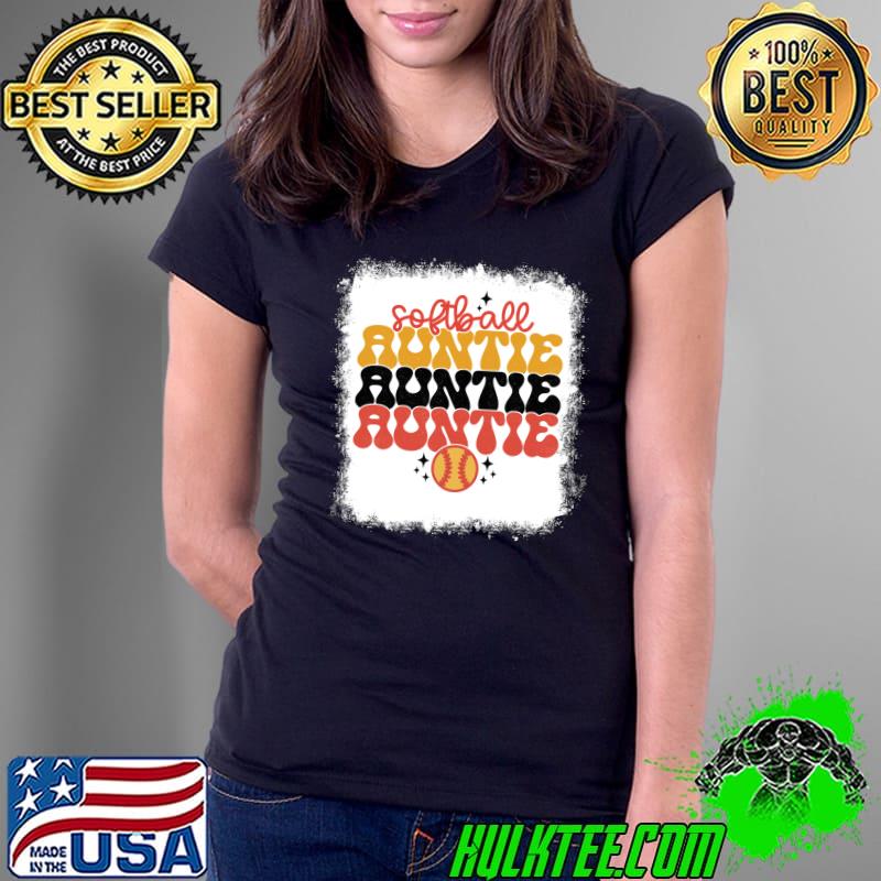 Bleached Softball Aunt Retro Softball Mom Funny Mothers Day T- Ladies Tee Bleached Softball Aunt Retro Softball Mom Funny Mothers Day T- Ladies Tee