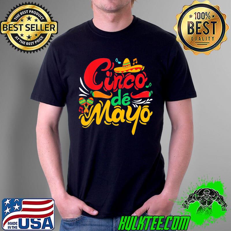 Cinco De Mayo Fiesta Party Mexican Party Mexico Fiesta T-Shirt
