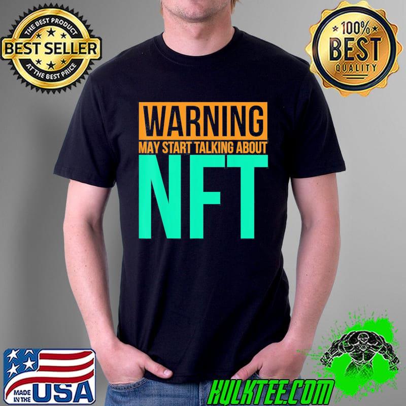 Crypto non fungible token art may start talking about nft shirt Crypto non fungible token art may start talking about nft shirt