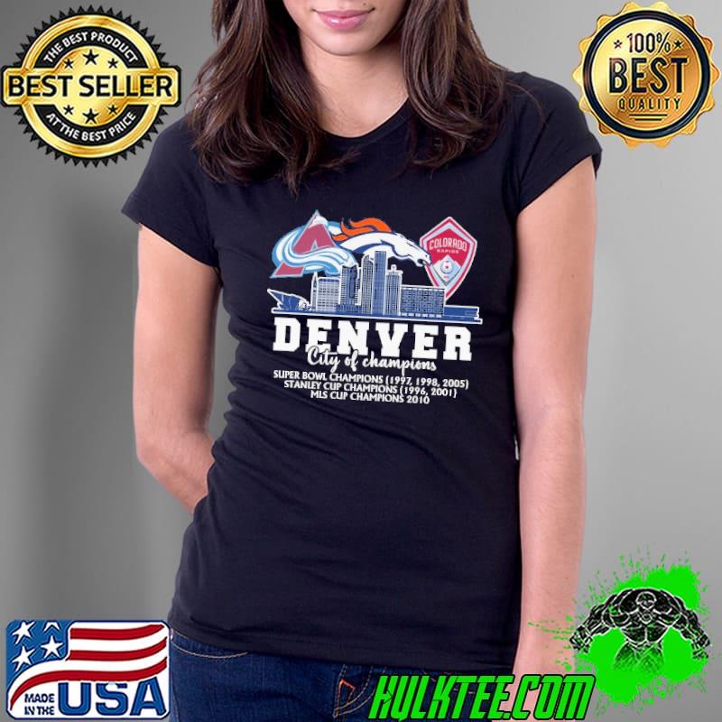 Denver City Of Champion Shirt Ladies Tee Denver City Of Champion Shirt Ladies Tee