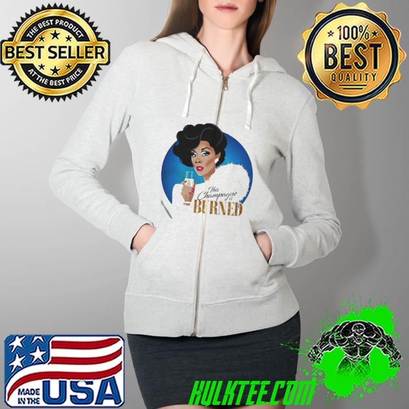 Dominique deveraux this champagne is burned Full Zip Hooded Dominique deveraux this champagne is burned Full Zip Hooded