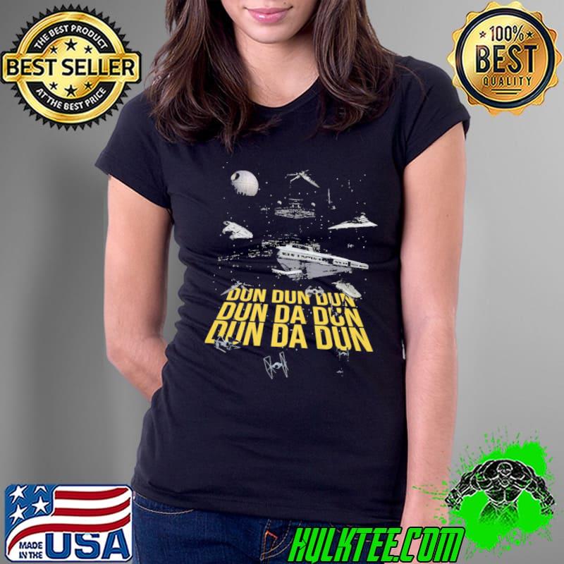 Dun Da Dun Shirt Ladies Tee Dun Da Dun Shirt Ladies Tee