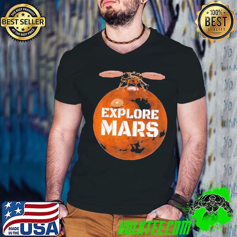 Explore Mars Shirt