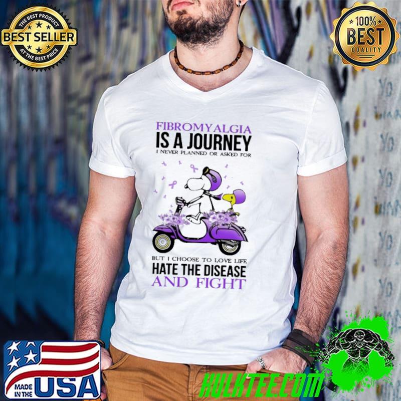 Fibromyalgia Is A Journey I Never Planned Or Asked For Snoopy Shirt