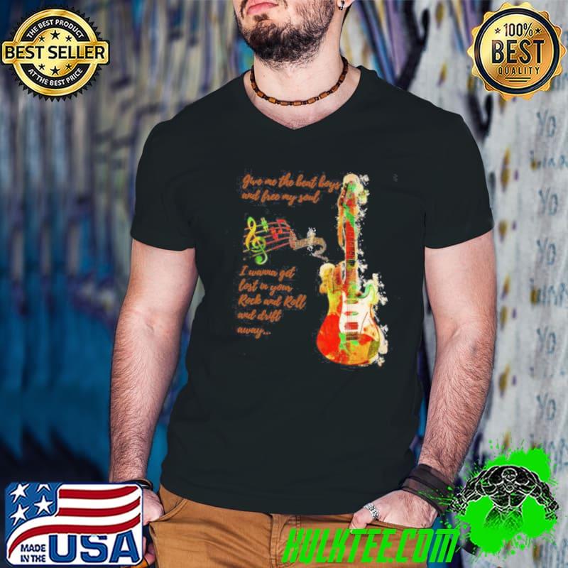 Give me the beat boys roy orbison drift away shirt