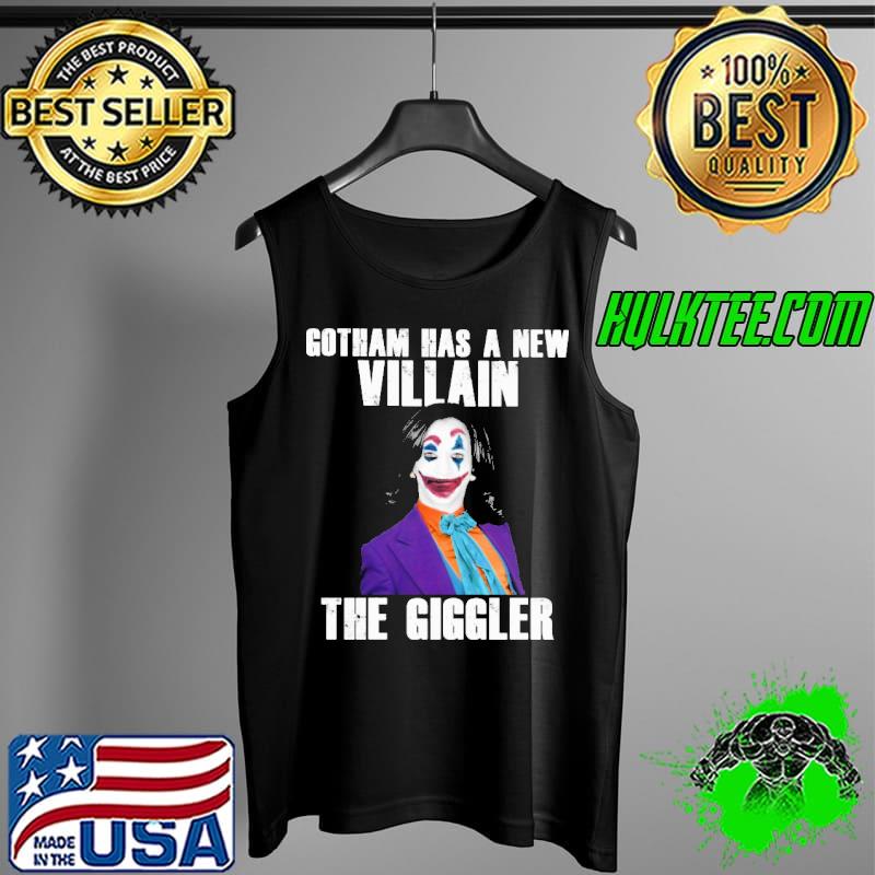 Gotham Has A New Villain The Giggler Joker Harris Shirt Tank Top Gotham Has A New Villain The Giggler Joker Harris Shirt Tank Top
