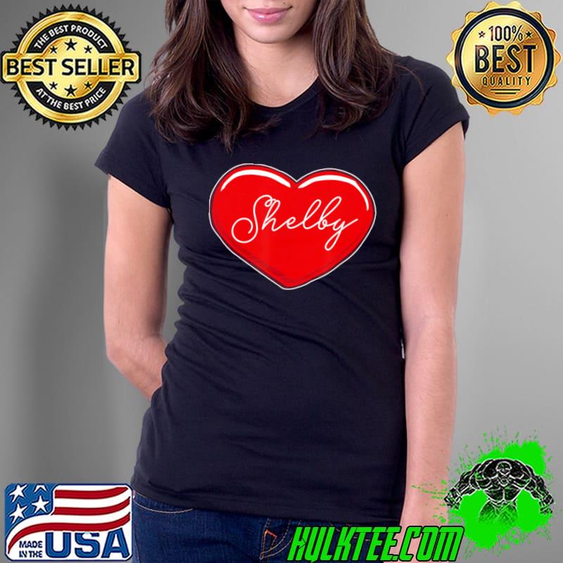 Hand drawn heart shelby first name hearts I love shelby Ladies Tee Hand drawn heart shelby first name hearts I love shelby Ladies Tee