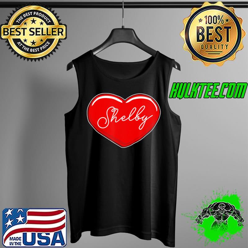 Hand drawn heart shelby first name hearts I love shelby Tank Top Hand drawn heart shelby first name hearts I love shelby Tank Top