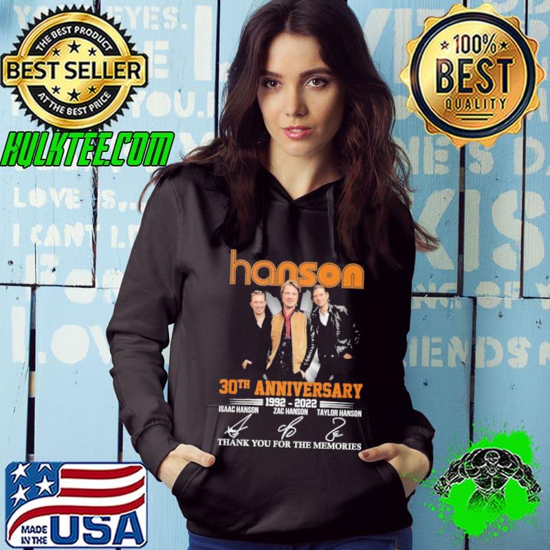 Hanson 30th anniversary 1992 2022 thank you for the memories Hoodie Hanson 30th anniversary 1992 2022 thank you for the memories Hoodie