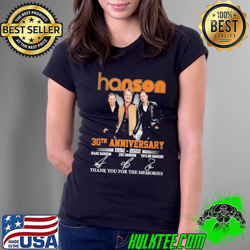 Hanson 30th anniversary 1992 2022 thank you for the memories Ladies Tee Hanson 30th anniversary 1992 2022 thank you for the memories Ladies Tee