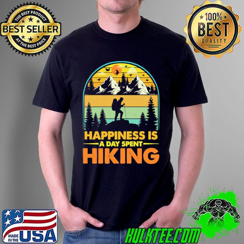 Happiness is a hiking trail shirt