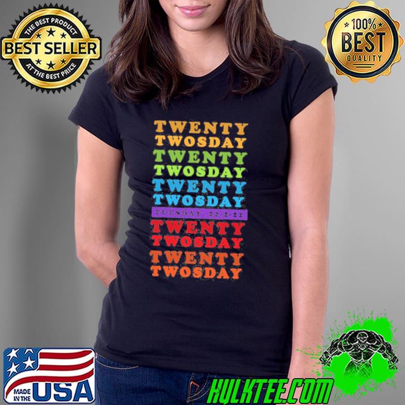 Happy tuesday twosday in february 2022 twosday rainbow text Ladies Tee Happy tuesday twosday in february 2022 twosday rainbow text Ladies Tee