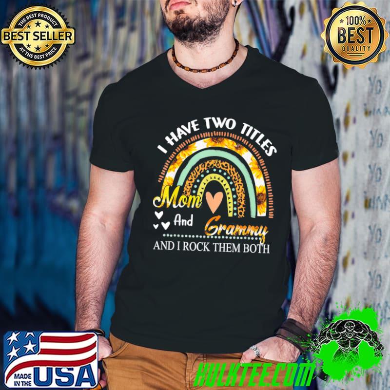 I have two titles mom and grammy mothers day rainbow Guys V Neck I have two titles mom and grammy mothers day rainbow Guys V Neck