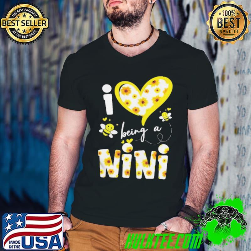 I love being a ninI sunflower bee mother's day shirt
