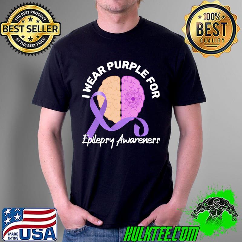 i Wear Purple For Purple Ribbon Warrior For Epilepsy Awareness Shirt Unisex i Wear Purple For Purple Ribbon Warrior For Epilepsy Awareness Shirt Unisex