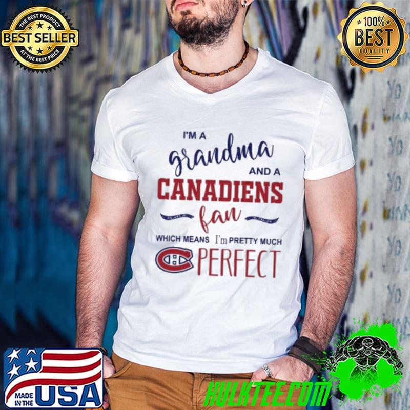 I'm a grandma and a Canadiens fan which means I'm pretty much perfect Guys V Neck I'm a grandma and a Canadiens fan which means I'm pretty much perfect Guys V Neck