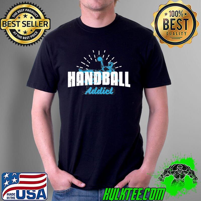 I’m A Handball Addict Sports Back Swing Unisex I’m A Handball Addict Sports Back Swing Unisex