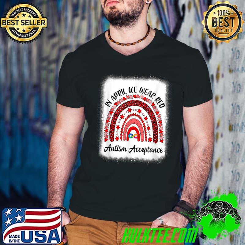 In April We Wear Red Instead Autism People Acceptance T-Shirt Guys V Neck In April We Wear Red Instead Autism People Acceptance T-Shirt Guys V Neck