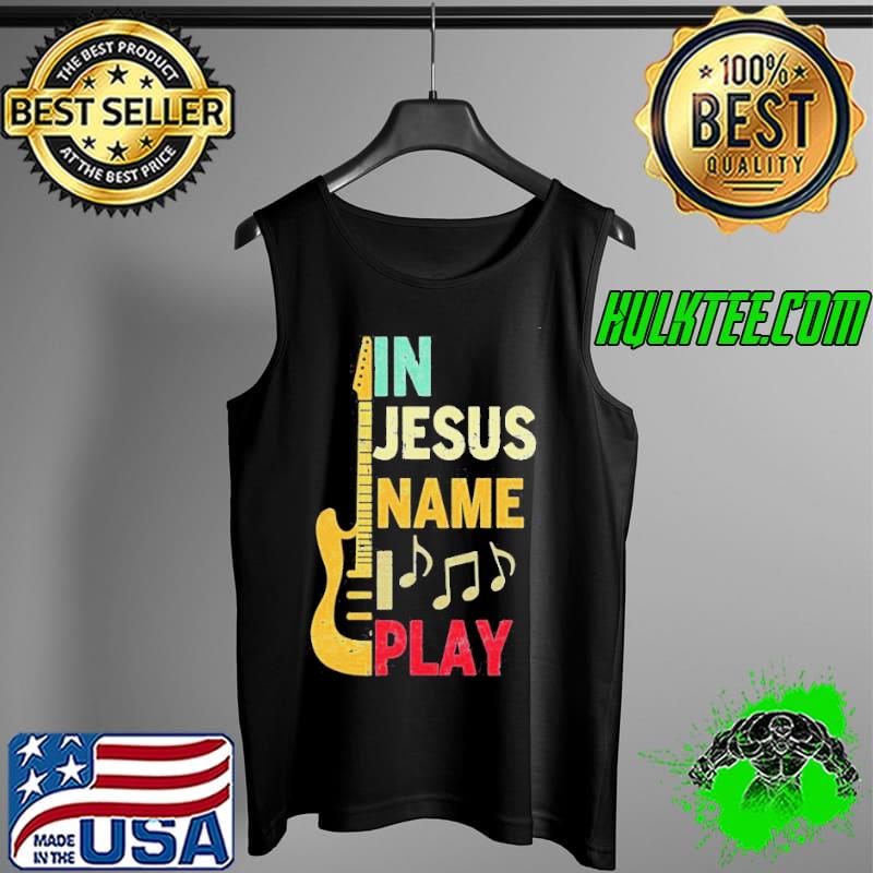 In Jesus nam I play van halen Tank Top In Jesus nam I play van halen Tank Top