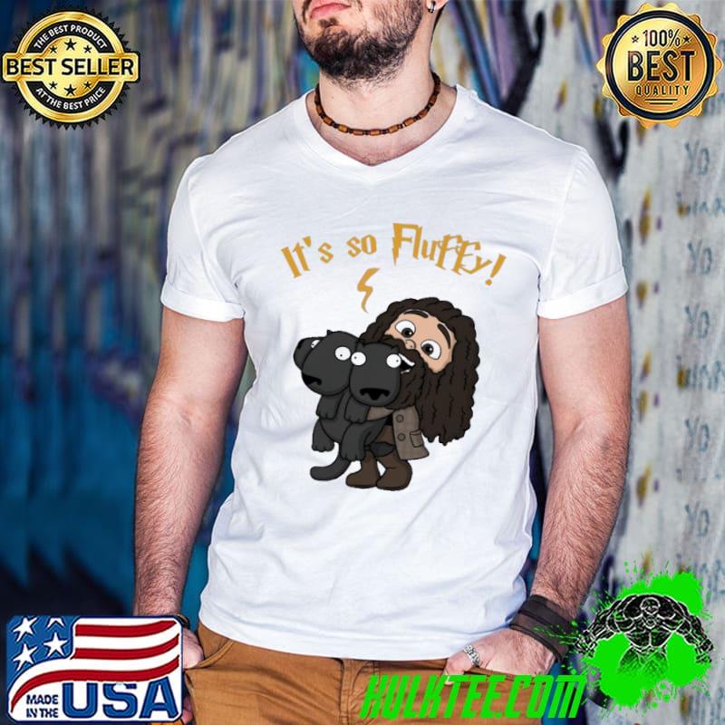 It's So Fluffy Shirt