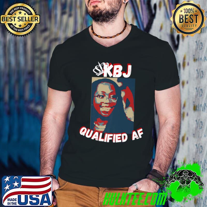 Ketanji Brown Jackson KBJ Qualified AF Supreme Court Nominee Premium T-Shirt Guys V Neck Ketanji Brown Jackson KBJ Qualified AF Supreme Court Nominee Premium T-Shirt Guys V Neck