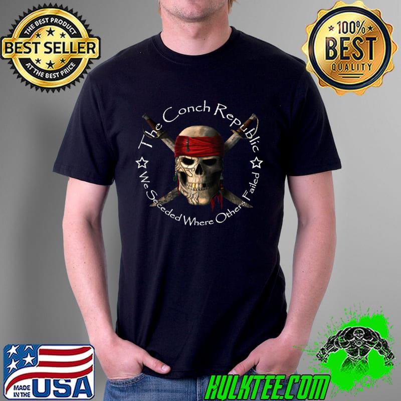Key West Conch Republic We Seceded Where Others Failed T-shirt