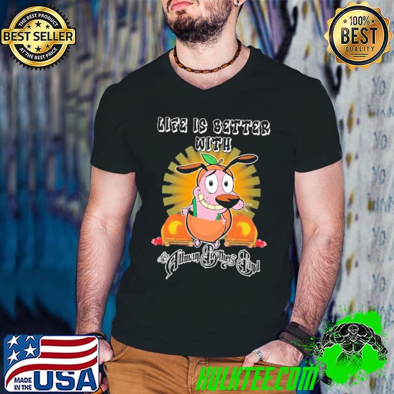 Life Is Better With The Allman Brothers Band Shirt
