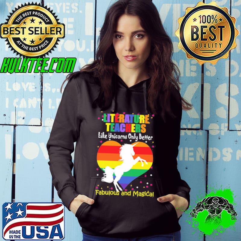 Literature teachers are like unicorns Hoodie Literature teachers are like unicorns Hoodie