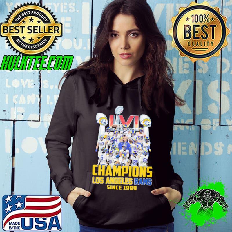 Livi Champions Los Angeles Rams since 1999 Hoodie Livi Champions Los Angeles Rams since 1999 Hoodie