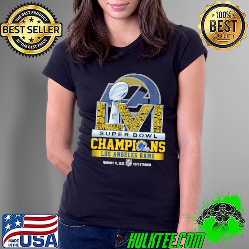 Livi super bowl Champions Los Angeles Rams february 13 2022 sofi stadium Ladies Tee Livi super bowl Champions Los Angeles Rams february 13 2022 sofi stadium Ladies Tee