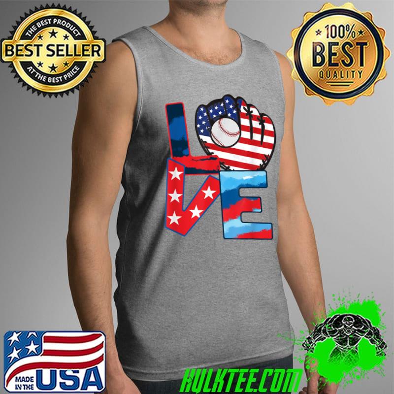 Love Baseball 4th Of July American Flag Independence Day T-Shirt Tank Top Love Baseball 4th Of July American Flag Independence Day T-Shirt Tank Top