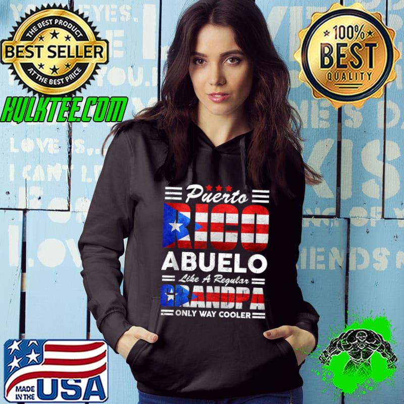 Mens Puerto Rico Abuelo Like A Regular Grandpa Puerto Rican T- Hoodie Mens Puerto Rico Abuelo Like A Regular Grandpa Puerto Rican T- Hoodie