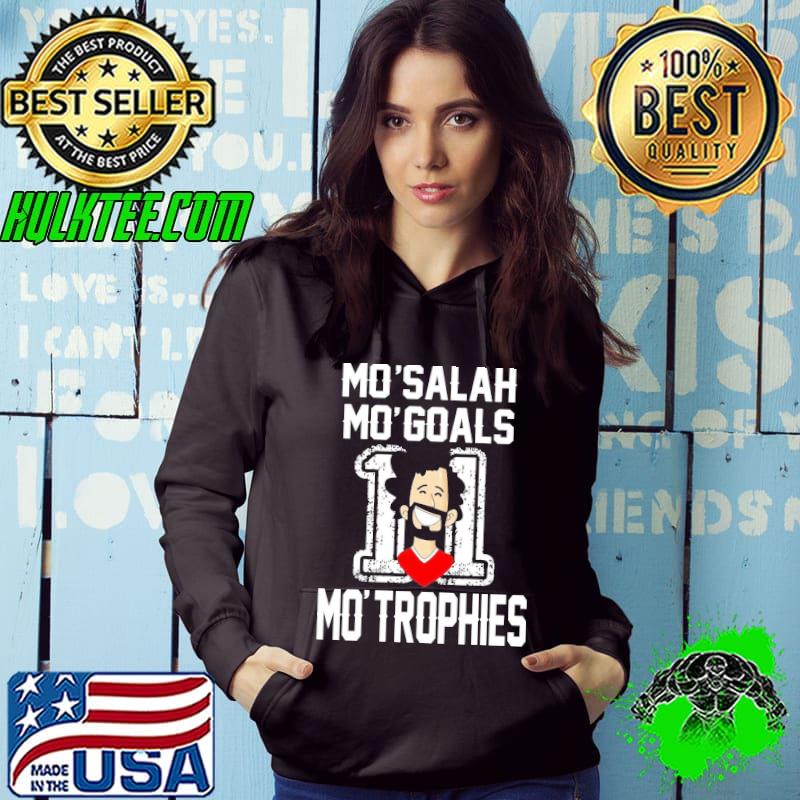 MoSalah Mo'Goals Mo'trophies 11 Shirt Hoodie MoSalah Mo'Goals Mo'trophies 11 Shirt Hoodie
