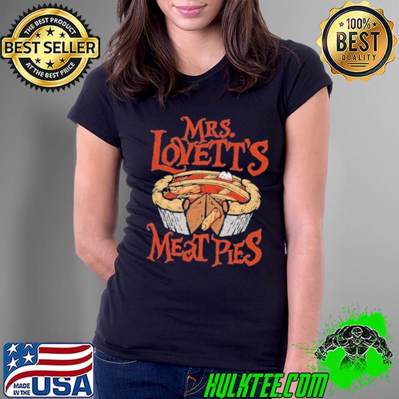 Mrs Lovett's Meat Pies Shirt Ladies Tee Mrs Lovett's Meat Pies Shirt Ladies Tee