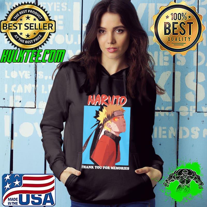 Naruto Thank you for the memories Hoodie Naruto Thank you for the memories Hoodie