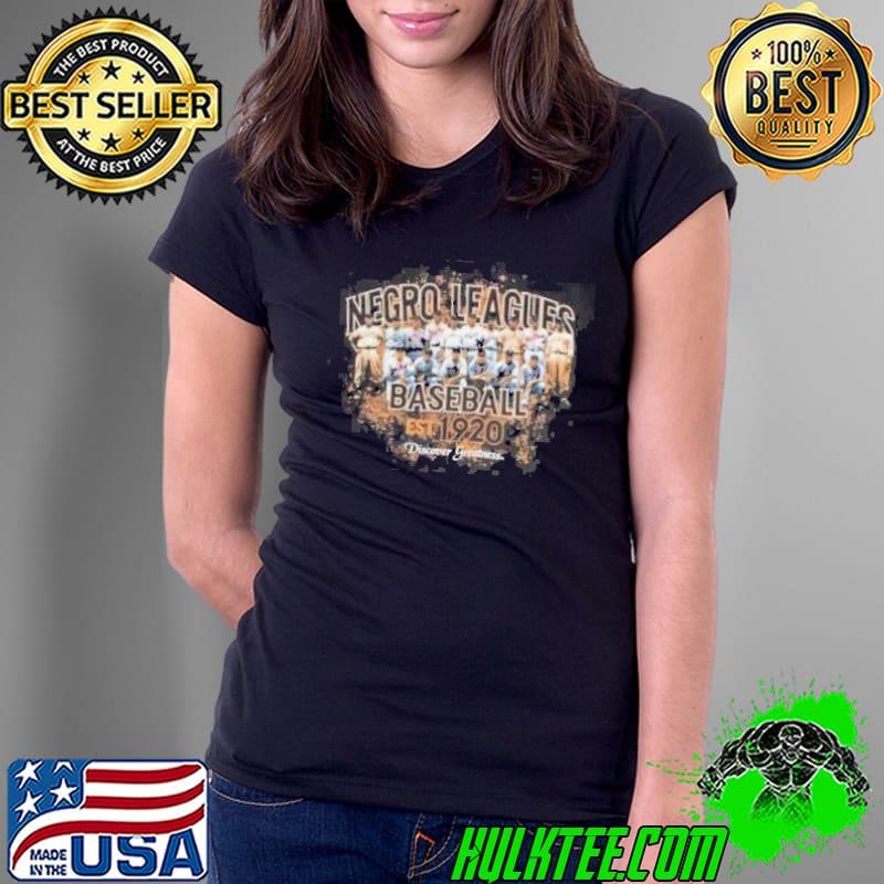 Negro Leagues Baseball Discover Greatness EST 1920 Shirt Ladies Tee Negro Leagues Baseball Discover Greatness EST 1920 Shirt Ladies Tee
