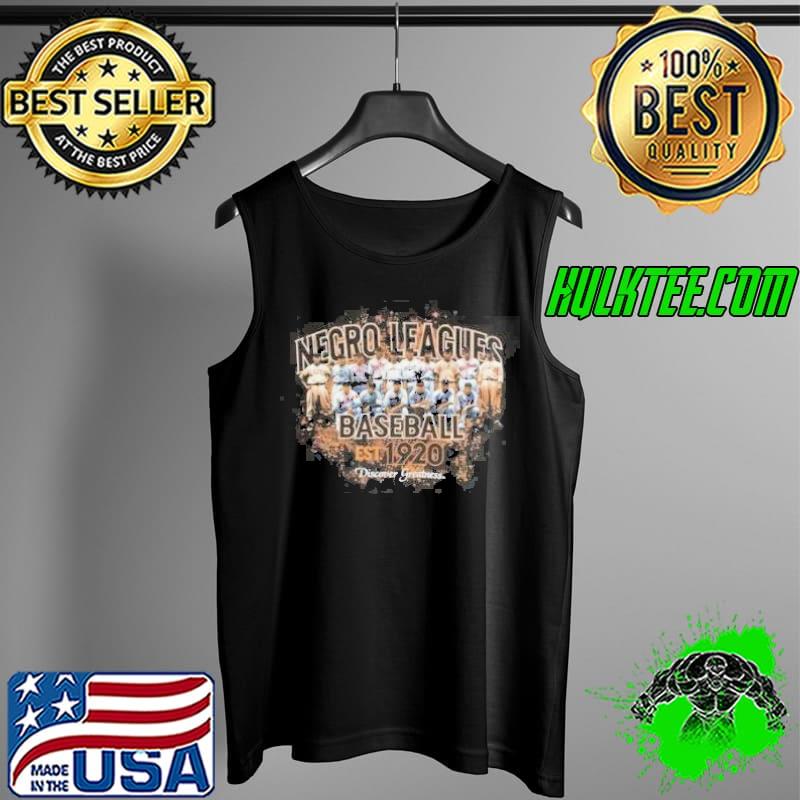 Negro Leagues Baseball Discover Greatness EST 1920 Shirt Tank Top Negro Leagues Baseball Discover Greatness EST 1920 Shirt Tank Top