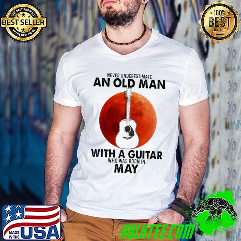 Never Underestimate An Old Woman With A Guitar And Was Born In May Blood Moon Shirt Guys V Neck Never Underestimate An Old Woman With A Guitar And Was Born In May Blood Moon Shirt Guys V Neck