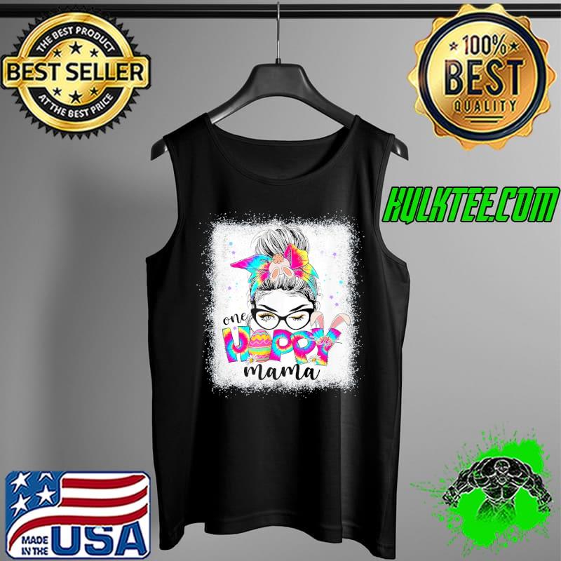One hoppy mama bunny easter egg tie dye messy bun Tank Top One hoppy mama bunny easter egg tie dye messy bun Tank Top