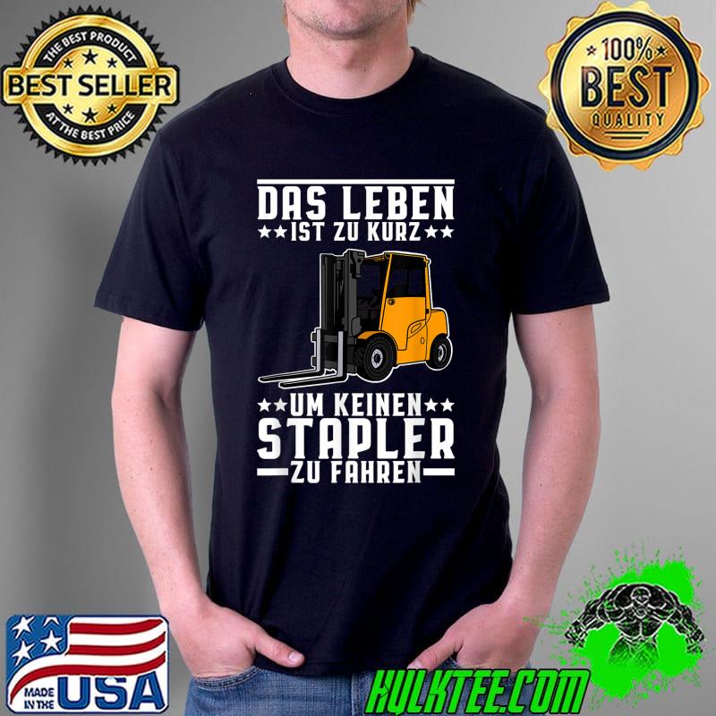 Pallet forklift warehouseman logistician saying T-Shirt