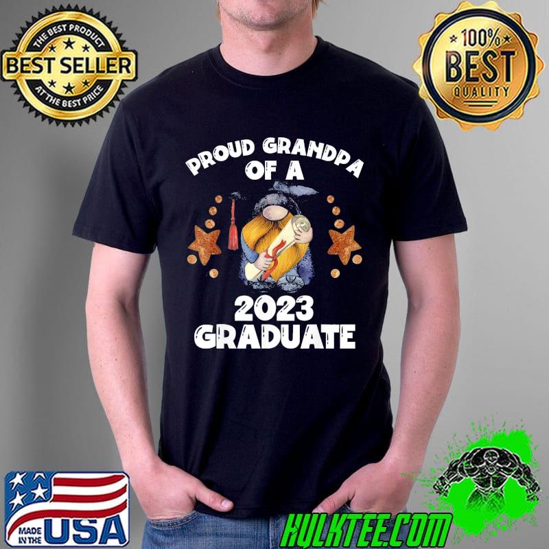 Proud grandpa of a 2023 graduate funny graduation gnome shirt