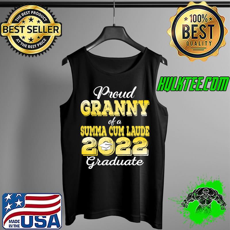 Proud Granny 2022 Summa Cum Laude Class 2022 Graduate T-Shirt Tank Top Proud Granny 2022 Summa Cum Laude Class 2022 Graduate T-Shirt Tank Top