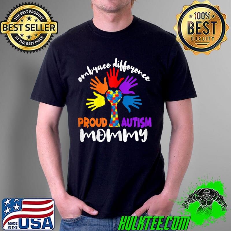 Proud Mommy Special Puzzle Embrace Autism Awareness T-Shirt