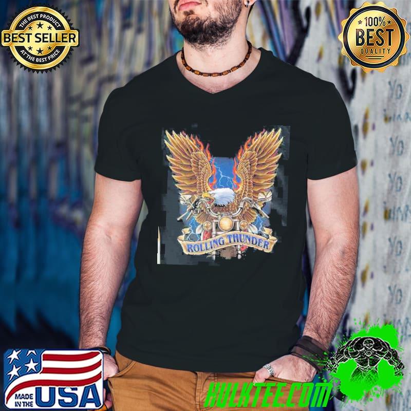 Rolling thunder shirt Rolling thunder shirt
