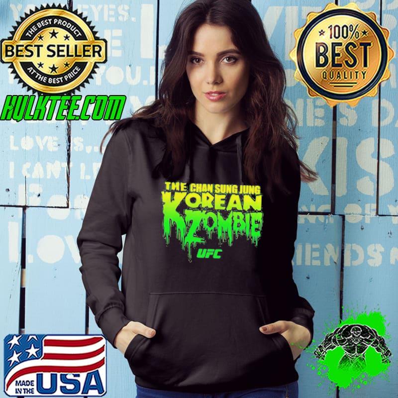 The chan sung jung korean zombie ufc Hoodie The chan sung jung korean zombie ufc Hoodie