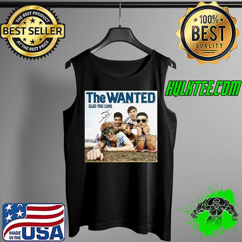 The Wanted Glad You Came Shirt Tank Top The Wanted Glad You Came Shirt Tank Top
