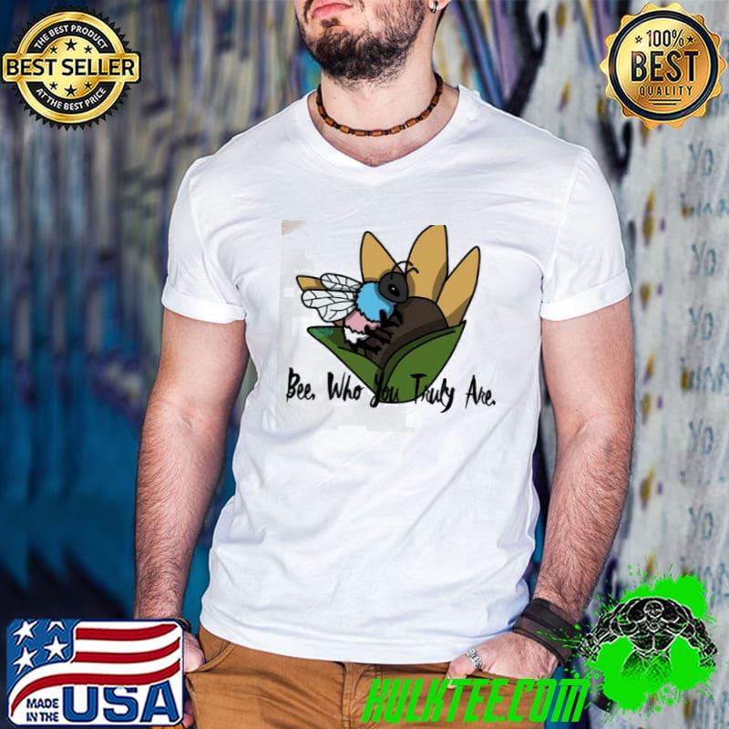 Be who you truly are trans pride design shirt